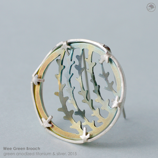 2015 Wee Green Brooch: Titanium and Silver